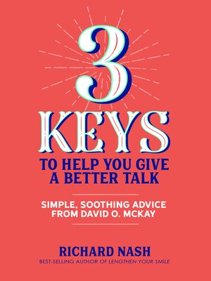 cover image of 3 Keys to Help You Give a Better Talk